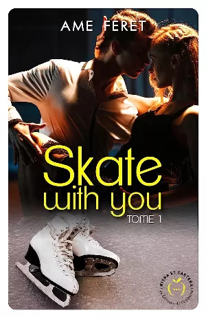 Amé Féret – Skate with you